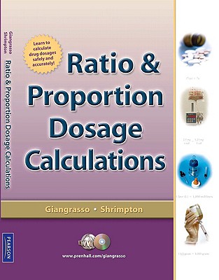 Ratio & Proportion Dosage Calculations