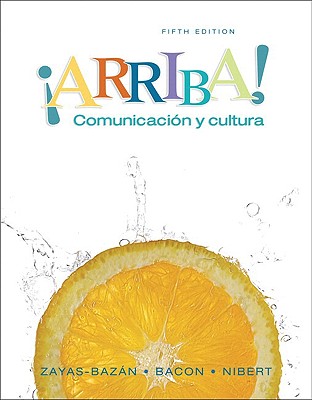 Arriba!: Comunicacion Y Cultura (Spanish Edition)
