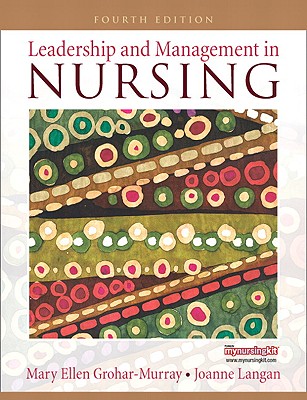 Leadership and Management in Nursing