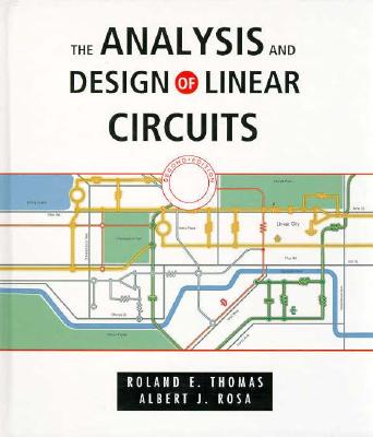 Analysis and Design of Linear Circuits