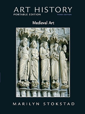 Art History: Medieval Art: Portable Edition (Bk. 2)