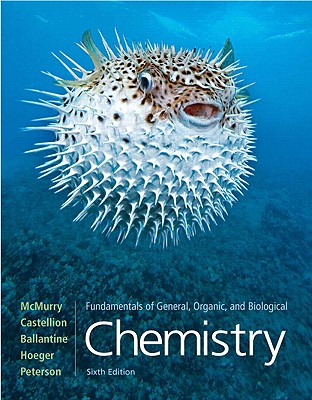 Fundamentals of General, Organic, and Biological Chemistry, Sixth Edition, Student Textbook, c. 2010