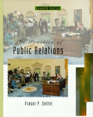 The Practice of Public Relations