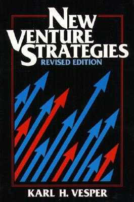 New Venture Strategies (Revised Edition) (2nd Edition)