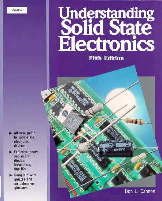 Image for Understanding Solid State Electronics (5th Edition) Understanding Solid State Electronics (5th Edition)