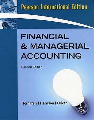 Financial and Managerial Accounting (International Edition)
