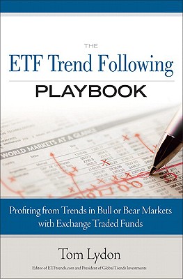 ETF Trend Following Playbook Profiting From Trends