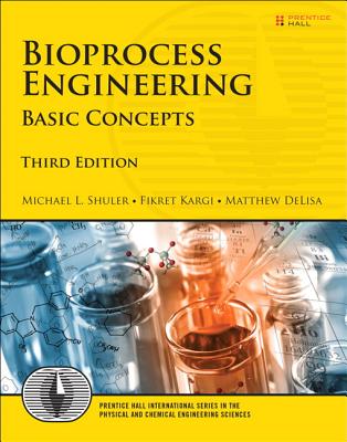 Bioprocess Engineering: Basic Concepts (Prentice Hall International Series in the Physical and Chemical Engineering Sciences)
