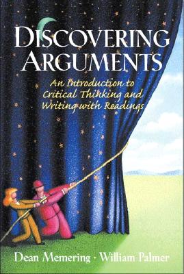 Image for Discovering Arguments: An Introduction to Critical Thinking and Writing, with Readings Discovering Arguments: An Introduction to Critical Thinking and Writing, with Readings