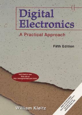 Image for Digital Electronics; Digital Electronics A Practical Approach Digital Electronics; Digital Electronics A Practical Approach