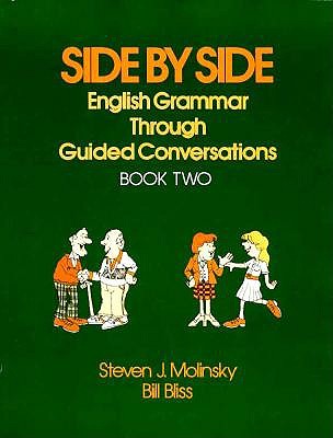 Side by Side book 2: English Grammar Through Guided Conversations