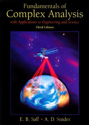 Fundamentals of Complex Analysis with Applications to Engineering, Science, and Mathematics (3rd Edition)