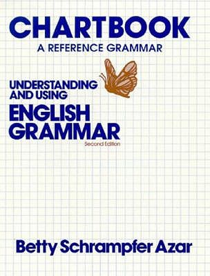 Chartbook A Reference Grammar: Understanding and Using English Grammar