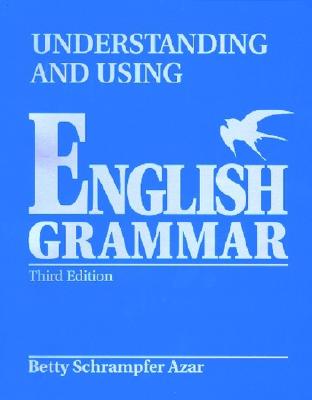 Image for Understanding and Using English Grammar (Third Edition) (Full Student Edition without Answer Key)