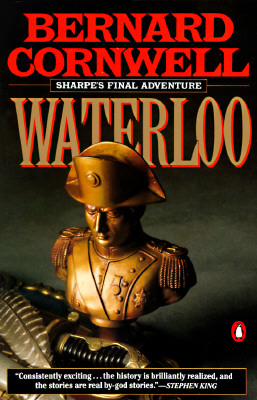 Sharpe's Waterloo: Richard Sharpe & the Waterloo Campaign, 15 June to 18 June 1815 (Richard Sharpe's Adventure Series #20)