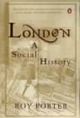 London A Social History