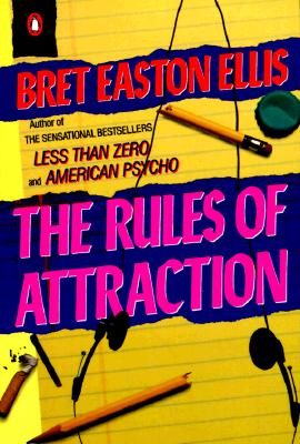 Image for The Rules of Attraction (Contemporary American Fiction) The Rules of Attraction (Contemporary American Fiction)