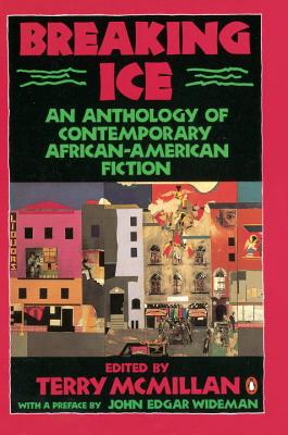 Image for Breaking Ice: An Anthology of Contemporary African-American Fiction