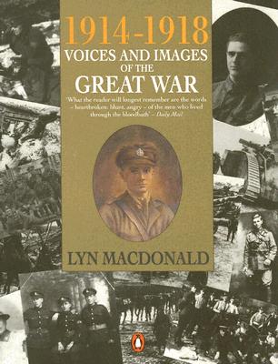 1914-1918 Voices and Images of the Great War.