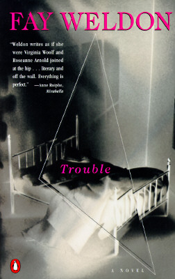 Trouble: A Novel