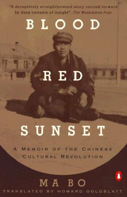 Image for Blood Red Sunset: A Memoir of the Chinese Cultural Revolution