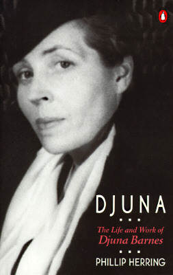 Image for Djuna: The Life and Work of Djuna Barnes