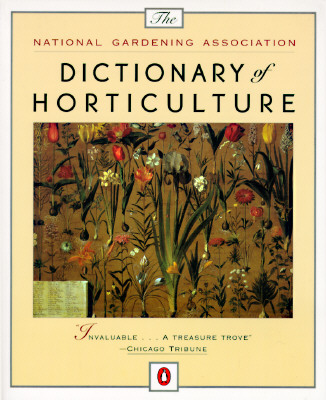 Dictionary of Horticulture, The National Gardening Association
