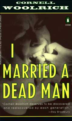 I MARRIED A DEAD MAN