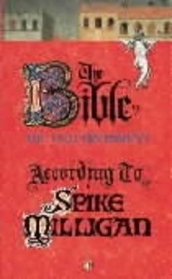 Bible According To Spike Milligan