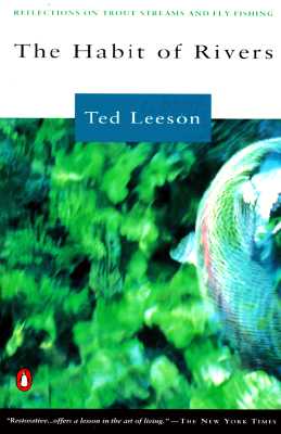 Image for The Habit of Rivers: Reflections on Trout Streams and Fly Fishing