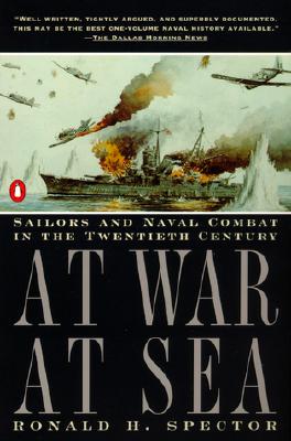 Image for At War at Sea: Sailors and Naval Combat in the Twentieth Century At War at Sea: Sailors and Naval Combat in the Twentieth Century