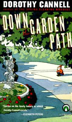 Down the Garden Path, Cannell, Dorothy Down the Garden Path, Cannell, Dorothy