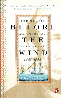 Before the Wind: The Memoir of an American Sea Captain, 1808-1833