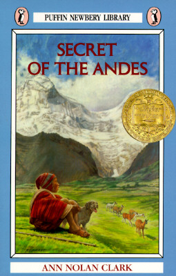 Secret of the Andes (Puffin Newberry Library)