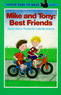 Mike and Tony: Best Friends, Level 1 (Easy-to-Read, Puffin)