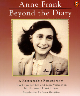 Image for Anne Frank: Beyond the Diary - A Photographic Remembrance