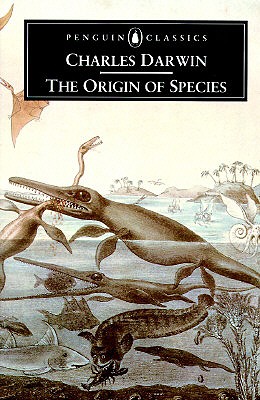 Image for The Origin of Species by Means of Natural Selection: The Preservation of Favored Races in the Struggle for Life (Penguin Classics)