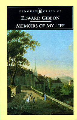 Image for EDWARD GIBBON: MEMOIRS OF MY LIFE EDWARD GIBBON: MEMOIRS OF MY LIFE