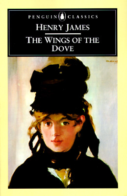 The Wings of the Dove (Penguin Classics)