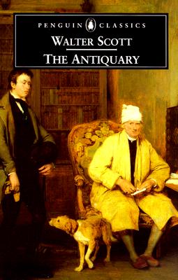 The Antiquary (Penguin Classics)