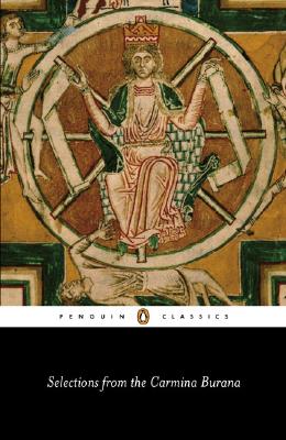 Image for Selections from the Carmina Burana: A New Verse Translation (Penguin Classics)