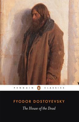 Image for The House of the Dead (Penguin Classics)