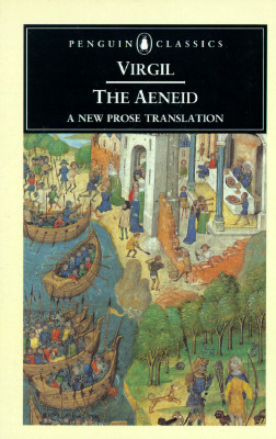The Aeneid: A New Prose Translation (Penguin Classics)