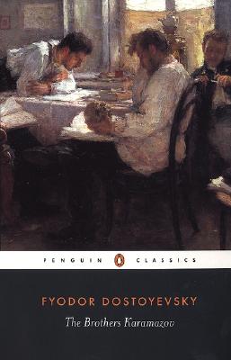 The Brothers Karamazov: A Novel in Four Parts and an Epilogue (Penguin Classics)
