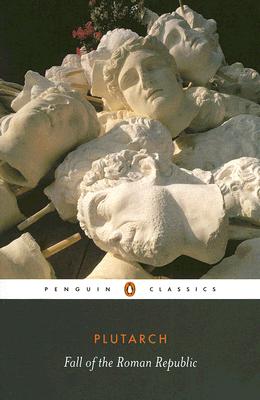 Fall of the Roman Republic (Penguin Classics)