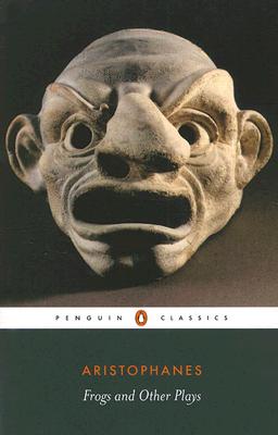 Frogs and Other Plays (Penguin Classics)