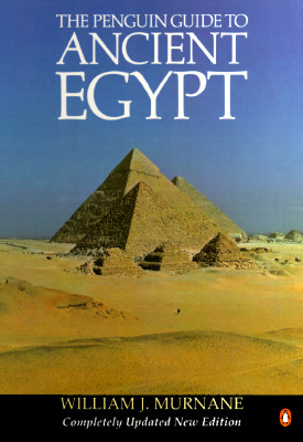 Guide to Ancient Egypt, the Penguin Revised Edition