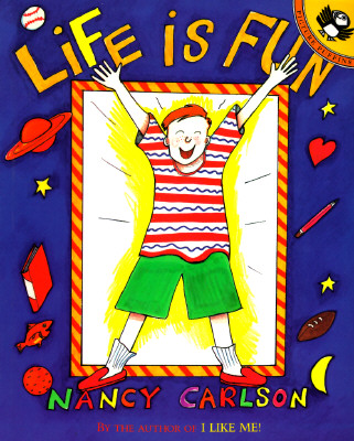 Life Is Fun!