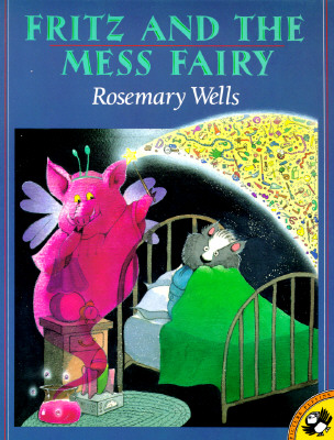 Image for Fritz and the Mess Fairy Fritz and the Mess Fairy