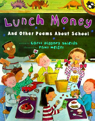 Image for Lunch Money And Other Poems About School (Picture Puffin)